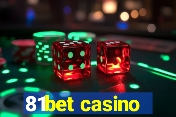 81bet casino